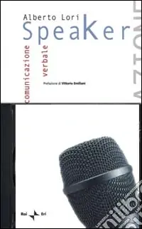 Occasione Imperdibile Speaker. La comunicazione verbale. Con CD Audio