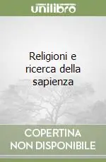 Novità Religioni e ricerca della sapienza
