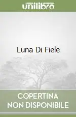 Occasione Luna Di Fiele