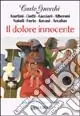 Il dolore innocente Promozione