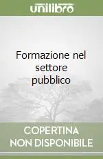 Formazione nel settore pubblico Offerta