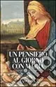 Miglior Prezzo Un pensiero al giorno con Maria