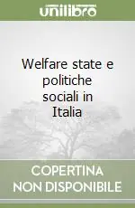 Spedizione Espresso Welfare state e politiche sociali in Italia