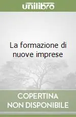 La formazione di nuove imprese Economico