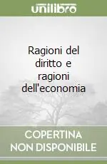 Ragioni del diritto e ragioni dell‘economia Offerta Lampo