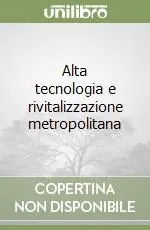 Alta tecnologia e rivitalizzazione metropolitana Nuova Collezione