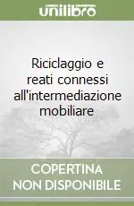 Riciclaggio e reati connessi all‘intermediazione mobiliare Offerta Speciale