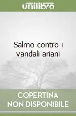 Salmo contro i vandali ariani A Buon Prezzo