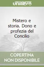 Spedizione Espresso Mistero e storia. Dono e profezia del Concilio