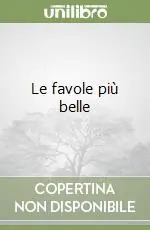 Le favole più belle Più Venduto