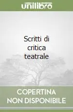 Economico Scritti di critica teatrale