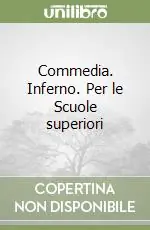 Esclusivo Commedia. Inferno. Per le Scuole superiori