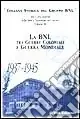 Atti e documenti della Banca Nazionale del Lavoro. Vol. 3 La BNL. Tra guerre coloniali e guerra mondiale (1937-1945) Prezzo Ridotto
