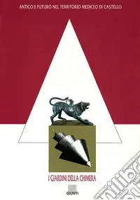 I giardini della chimera. Vol. 2 Reso Gratuito