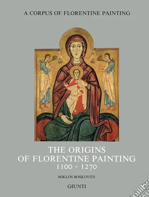 The origins of florentine painting (1100-1270) Occasione