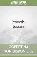 Prezzo Conveniente Proverbi toscani