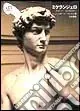 Non Perdere Michelangelo. Ediz. giapponese