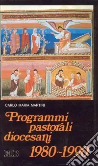Subito Disponibile Programmi pastorali diocesani (1980-1990)