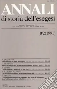 Spedizione Espresso Annali di storia dell‘esegesi. Atti dell‘VIII seminario di ricerca su Studi sulla letteratura esegetica cristiana e giudaica antica. Trani 10-12 ottobre 1990. Vol. 8/2 1991