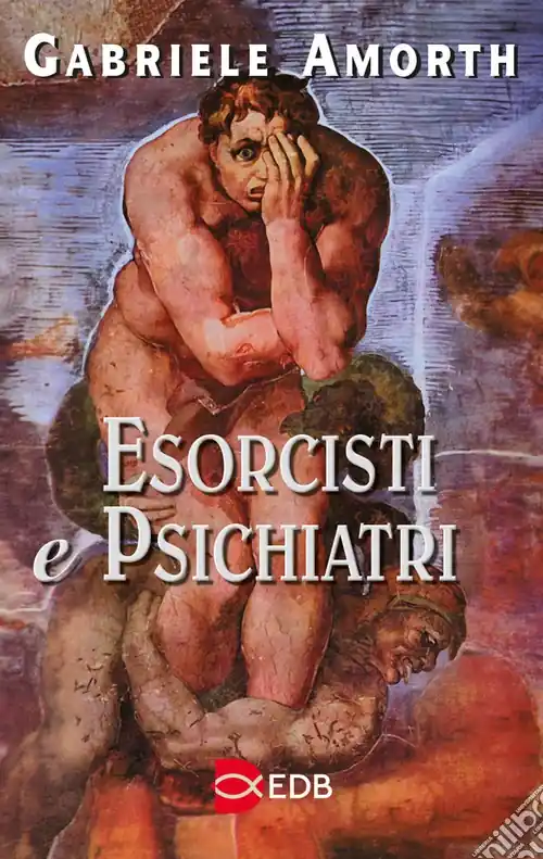 Esorcisti e psichiatri Più Venduto