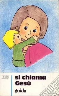Promozione Esclusiva Si chiama Gesù. Guida per i catechisti