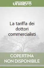 Offerta Del Giorno La tariffa dei dottori commercialisti
