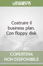 Promozione Costruire il business plan. Con floppy disk