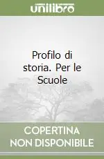 Must-Have Profilo di storia. Per le Scuole (3)