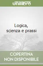 Offerta Lampo Logica, scienza e prassi