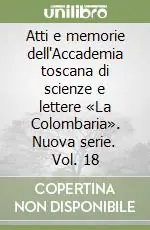 Atti e memorie dell‘Accademia toscana di scienze e lettere «La Colombaria». Nuova serie. Vol. 18 Occasione