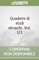 Quaderni di studi etruschi. Vol. 1/2 Prezzo Basso