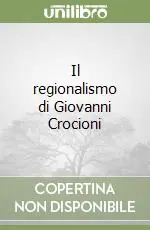 Offerta Il regionalismo di Giovanni Crocioni