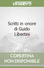 Scritti in onore di Guido Libertini Super Prezzo