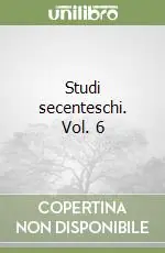 Studi secenteschi. Vol. 6 Sconto