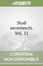 Di Tendenza Studi secenteschi. Vol. 11