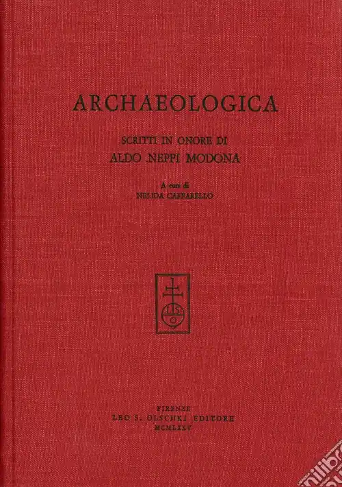 Archaeologica. Scritti in onore di Aldo Neppi Modona Occasione