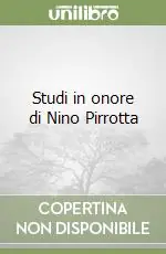 Studi in onore di Nino Pirrotta Offerta