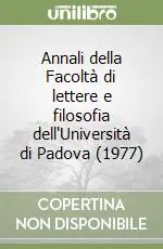 Bestseller Annali della Facoltà di lettere e filosofia dell‘Università di Padova (1977)