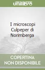 Offerta Del Giorno I microscopi Culpeper di Norimberga