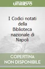 Compra Online I Codici notati della Biblioteca nazionale di Napoli