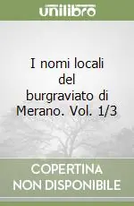 Promo Stagionale I nomi locali del burgraviato di Merano. Vol. 1/3