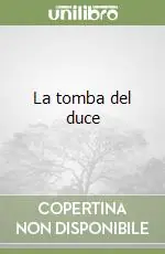 Reso Gratuito La tomba del duce