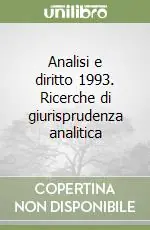 Vendita Finale Analisi e diritto 1993. Ricerche di giurisprudenza analitica