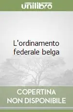 L‘ordinamento federale belga Prezzo Scontato