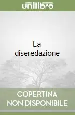 La diseredazione Professionale