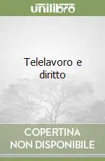 Di Tendenza Telelavoro e diritto