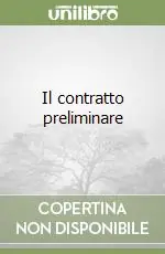 Bestseller Il contratto preliminare