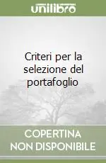 Criteri per la selezione del portafoglio Scelto Dai Clienti