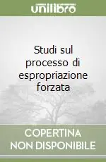 Novità Studi sul processo di espropriazione forzata