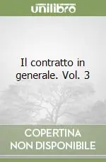 Ordina Subito Il contratto in generale. Vol. 3